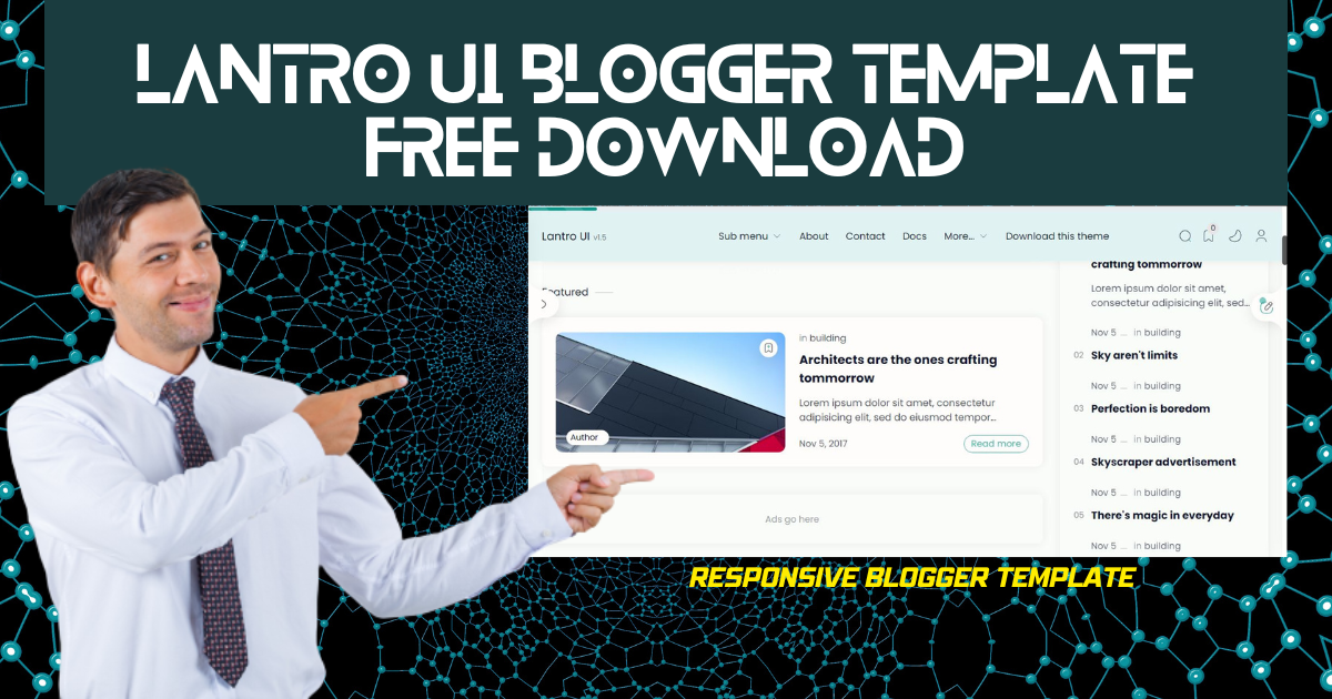Lantro UI v1.5 Premium Blogger Template
